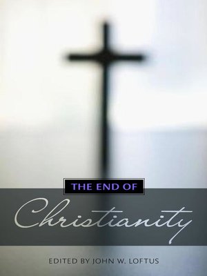 cover image of The End of Christianity